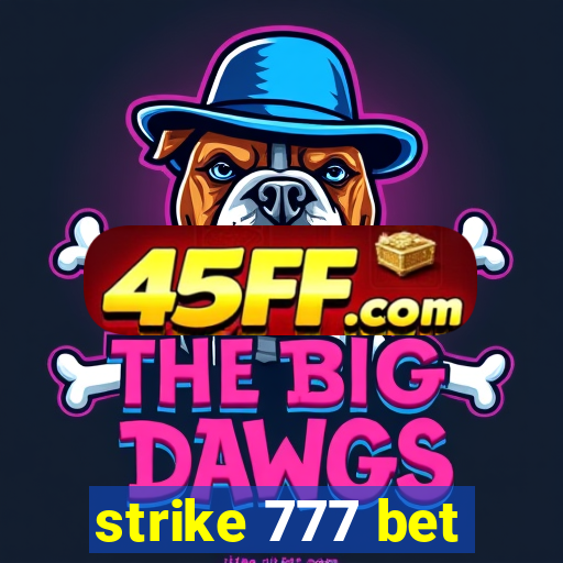 strike 777 bet